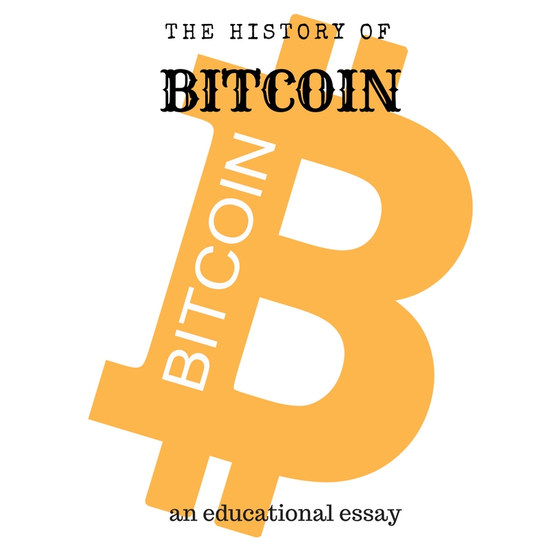 history of bitcoin essay