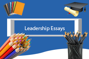 Leadership College Essays